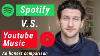 Spotify vs Youtube Music  An Honest Comparison [upl. by Furlong]