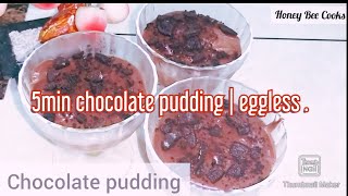 5 min chocolate pudding  eggless [upl. by Rowe]