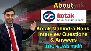 About Kotak Manhindra Bank  Kotak Bnak Interview Questions and Answers [upl. by Sension]