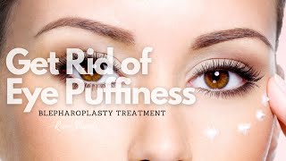 ❋ Get Rid of Eye Puffiness  Blepharoplasty Treatment  Rain Sounds [upl. by Sarge317]