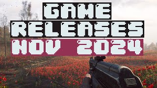 Game Releases 2024  November [upl. by Verneuil]