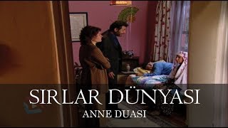 Sırlar Dünyası  ANNE DUASI [upl. by Dittman]