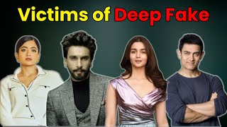 Celebs who have been victims of Deepfake Alia Bhatt  Ranveer Singh  Rashmika  Aamir Khan [upl. by Slyke871]