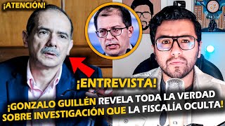 ¡ATENCIÓN GONZALO GUILLÉN REVELA TODA LA VERDAD SOBRE INV3STIGACIÓN QUE LA F1SCALÍA 0CULTA [upl. by Eerrehs]