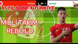 WSC 25  10 YIL SONRA TÜRKİYE  MİLLİ TAKIM REBUİLD [upl. by Golding316]