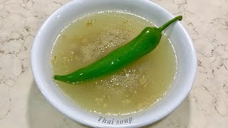 Thai soup  china town restaurant style by apna desi khana [upl. by Tronna]