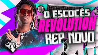 O ESCOCÊS 2024  CD NOVO REVOLUTION  100 ATUALIZADO PRA PAREDÃO [upl. by Nafis]