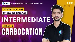 CSIR NET Rearrangement of Carbocation  Intermediate CSIR NET Chemistry  L2 [upl. by Namas]