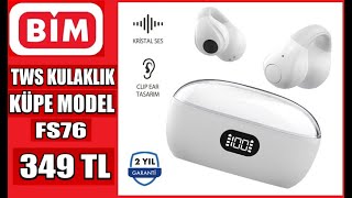 TWS KULAKLIK KÜPE MODEL FS76 1 KASIM CUMA BİMDE 349 TL ÖZELLİKLERİ İNCELEME [upl. by Hackney411]