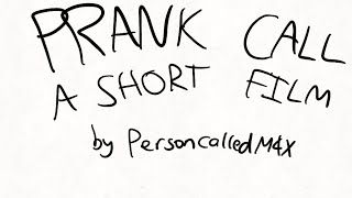 Prank Call  a short film  Animation [upl. by Alaaj]