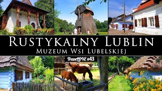 MUZEUM WSI LUBELSKIEJ – LUBLIN EUROPEJSKA STOLICA KULTURY 2029 [upl. by Nnednarb]