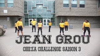 CHEZA CHALLENGE SAISON 3  JEAN GROU  Tekno anyhow [upl. by Wolsniw]