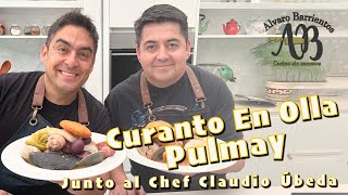 CURANTO EN OLLA  PULMAY COCINA CHILOTA ALVARO BARRIENTOS [upl. by Gona]