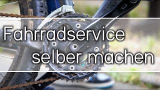 Fahrrad Service selber machen [upl. by Sharia29]