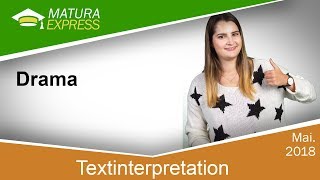 Textanalyse  Drama  Zentralmatura Deutsch Mai 2018 25 [upl. by Swarts345]