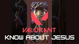 valorant knows about Jesus introduction [upl. by Bresee300]