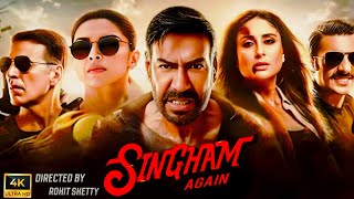 Singham Again Full Movie  Ajay Devgan  Akshay Kumar  Ranveer Kapoor  Deepika  Review amp Facts [upl. by Ihn]