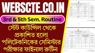 WEBSCTECOIN New Notice 3rd amp 5th Semester Revised Routine 17th ডিসেম্বর থেকে পরীক্ষা শুরু [upl. by Gaskins127]