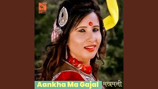 Aankha Ma Gajal From quotMakhamaliquot [upl. by Reeva]