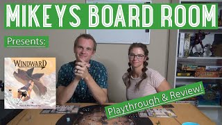 Windward Board Game by El Dorado Games  Playthrough amp Review [upl. by Beryle205]