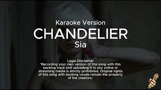 Sia  Chandelier Karaoke Version [upl. by Haeel]