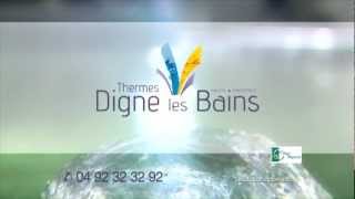 Publicité des Thermes de Digne les Bains [upl. by Aneehsal]