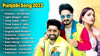 Kulwinder Billa All Songs 2023  Kulwinder Billa Jukebox Kulwinder Billa Non Stop  Top Punjabi MP3 [upl. by Marybella514]