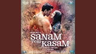 Sanam Teri Kasam [upl. by Bajaj683]