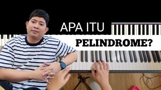 BELAJAR IMPROVISASI PIANO ‼️ APA ITU PELINDROME [upl. by Saltzman389]