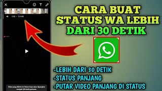 CARA BUAT STATUS WA LEBIH DARI 30 DETIKDENGAN MUDAH [upl. by Addison]