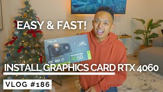 How To Install a RTX 4060 Super TI EASY amp FAST  Graphics Card [upl. by Geehan]