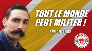 🤓 Militer quand on nen a pas le profil 📝 Rémi Deflandre [upl. by Biegel423]