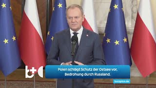 NATOKriegsschiffe in der Ostsee Polen schlägt Meeresschutz vor Bedrohung durch Russland [upl. by Oicnedurp]