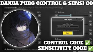 2024 DAXUA PUBG SENSITIVITY CODE DAXUA PUBG CONTROL CODE  5 FINGER LAYOUT CONTROL ZONE [upl. by Ennaeus]