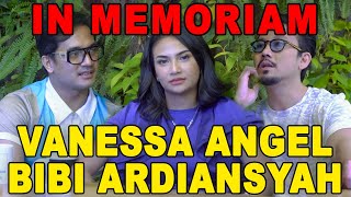 HARTA KARUN UNTUK GALA Mengenang Vannesa Angel Bibi Ardiansyah🙏🏻 [upl. by Derag619]