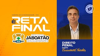 CONCURSO PREFEITURA DE JABOATÃOPE RESOLUÇÃO DE QUESTÕES FCC DIREITO PENAL com EMMANOEL THADEU [upl. by Essined]