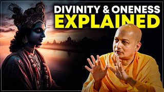 Divinity and Oneness in the Bhagavad Gita Insights from Swami Sarvapriyananda [upl. by Erida]