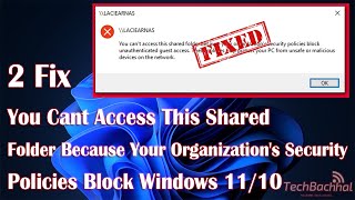 quotYou cant access this shared folder because your organizations security policiesquot on Windows 10 [upl. by Rybma186]