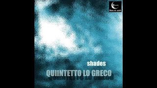 Quintetto Lo Greco quotDo Thatquot GRB 04313 Official Video [upl. by Enrol758]