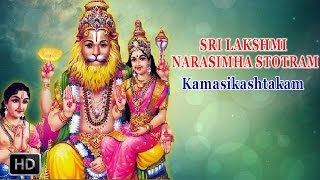 Sri Lakshmi Narasimha Stotram  Kamasikashtakam  Powerful Mantra  DrR Thiagarajan [upl. by Adnyleb]