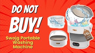 Swojg Portable Washing Machine 🤔  10 Reasons NOT to Buy [upl. by Tri]