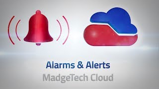 Alarms amp Alerts  MadgeTech Cloud [upl. by Namolos818]