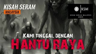 KISAH SERAM PEMANDU  TINGGAL DENGAN HANTU RAYA  PELARIS KEDAI MAKAN  GELANG PERSAHABATAN [upl. by Grady]