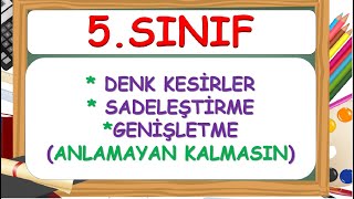 5Sınıf Denk Kesirler Sadeleştirme Genişletme✔Yardımcı Öğretmen [upl. by Feltie]