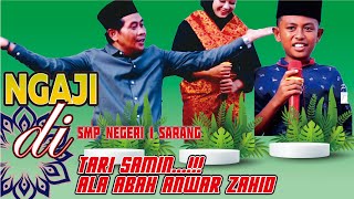 TARI SAMIN ALA ABAH ANWAR ZAID NGAJI DI SMP NEGERI 1 SARANG [upl. by Yasnyl391]