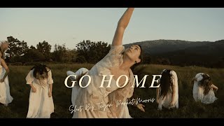 quotGo Homequot Dance Video [upl. by Worth]