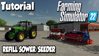 HOW TO REFILL SOWER  SEEDER  Farming Simulator 22 Tutorial  FS22 Tutorial [upl. by Assilem]