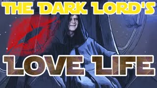 The Many Lovers of Darth Sidious  VIEWER REQUESTED TOPIC  Star Wars Lore [upl. by Cohette858]