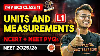 Class 11 Physics NCERT Chapter 2 Units amp Measurements  Units amp Dimensions One Shot  NEET Dahaad L1 [upl. by Ainesey167]