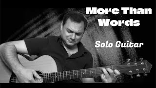 More Than Words Chord Melody Solo Guitar [upl. by Adnerol951]